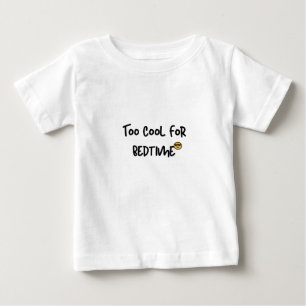 Funny Kids Shirt Too Cool For Bedtime Cute TShirt