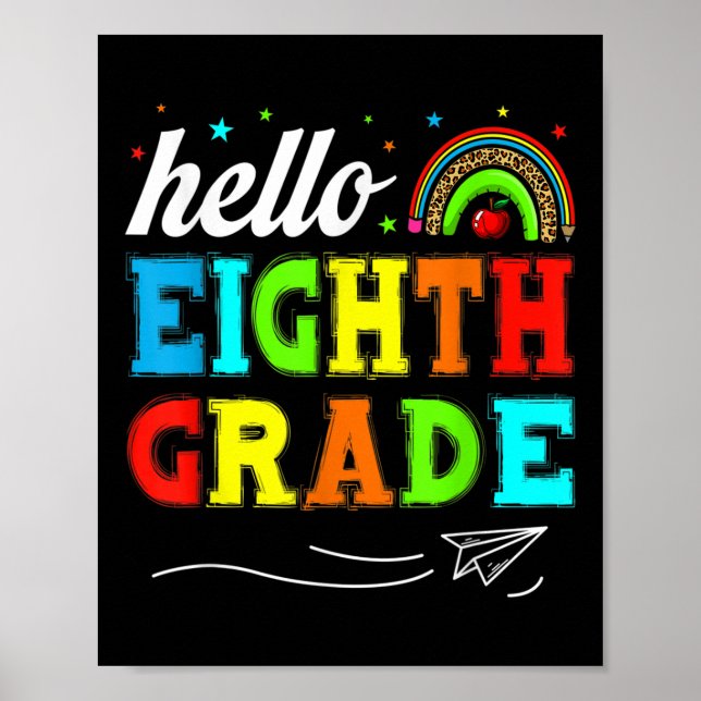 Funny Kids Students Hello 8th Grade Funny Teacher  Poster (Front)