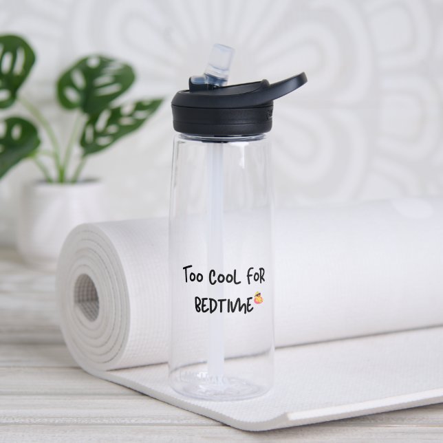 Funny Kids Water Bottle Too Cool For Bedtime Cute  (Yoga (Rotated))