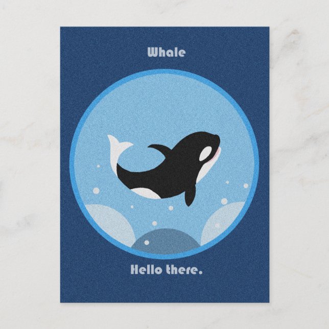 Funny Killer Whale Hello There Carte postale Happy (Devant)