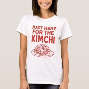 Funny Kimchi Saying Korean Food Lover Cute T-Shirt