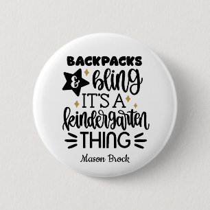 Funny Kindergarten personalized gift 2 Inch Round Button