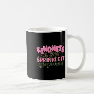 Funny Kindness Is Free Sprinkle It Everywhere Retr Coffee Mug