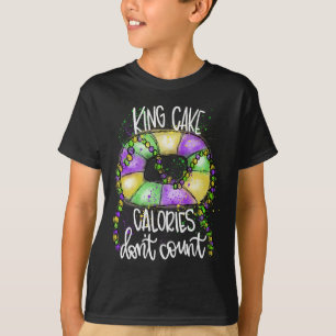 Funny King Cake Calories Don't Count Mardi Gras Co T-Shirt