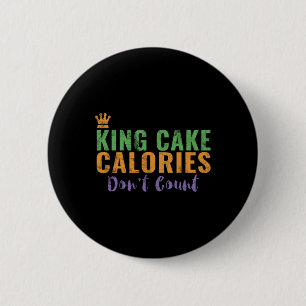 Funny King Cake New Orleans Mardi Gras 2025  2 Inch Round Button