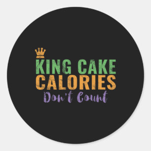 Funny King Cake New Orleans Mardi Gras 2025  Classic Round Sticker