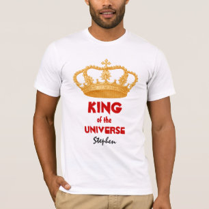 Funny King of the Universe Name Gold Crown 34V T-Shirt