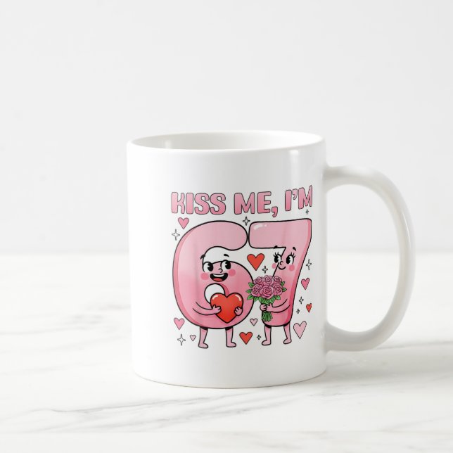 Funny Kiss Me I'm 67 Cute Valentine's Day Couples  Coffee Mug (Right)