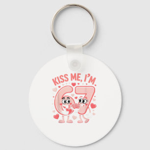 Funny Kiss Me I'm 67 Cute Valentine's Day Couples  Keychain