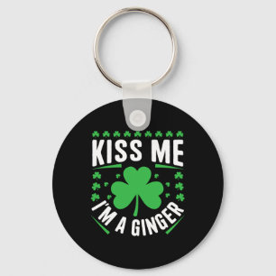 Funny Kiss Me I'm A Ginger Irish Family St Patrick Keychain