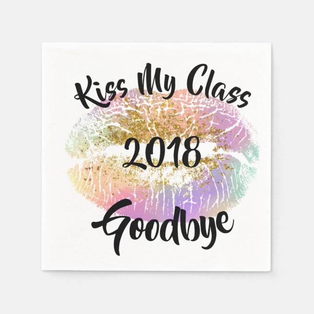 Funny Kiss My Class Goodbye Lips Napkin (Front)