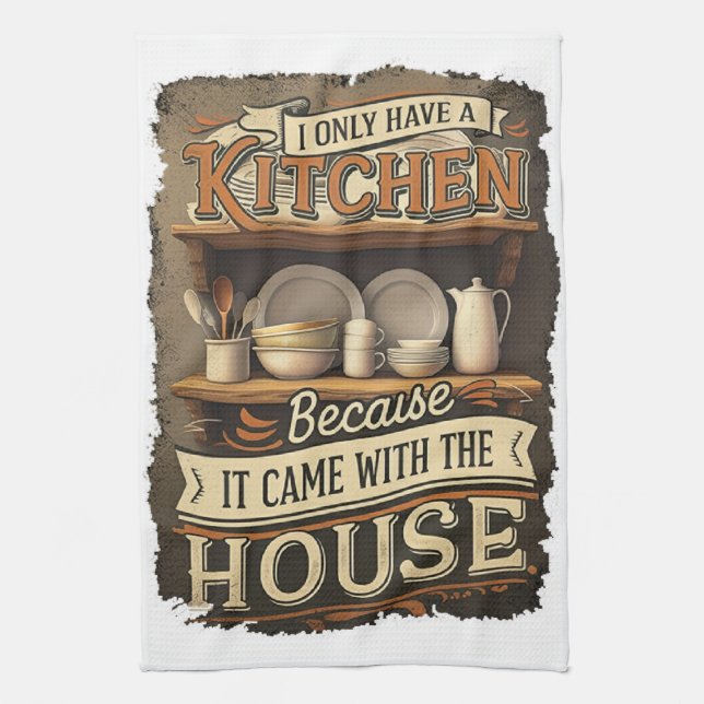 Funny Kitchen Quote Design Towel (Vertical)