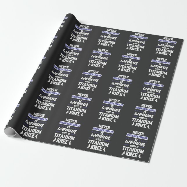 Funny Knee Replacement Woman Surgery Recovery Gift Wrapping Paper (Unrolled)