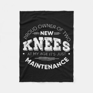 Funny Knee Surgery Proud Owner Of New Knees Gift Fleece Blanket
