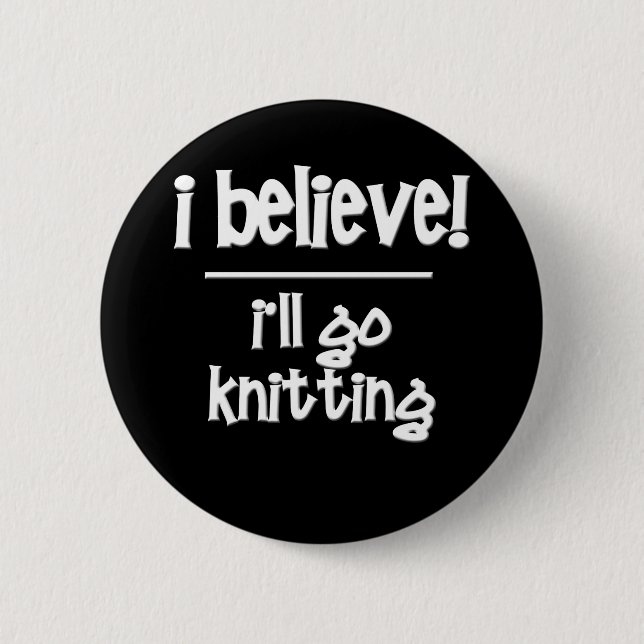 Funny Knitting 2 Inch Round Button (Front)