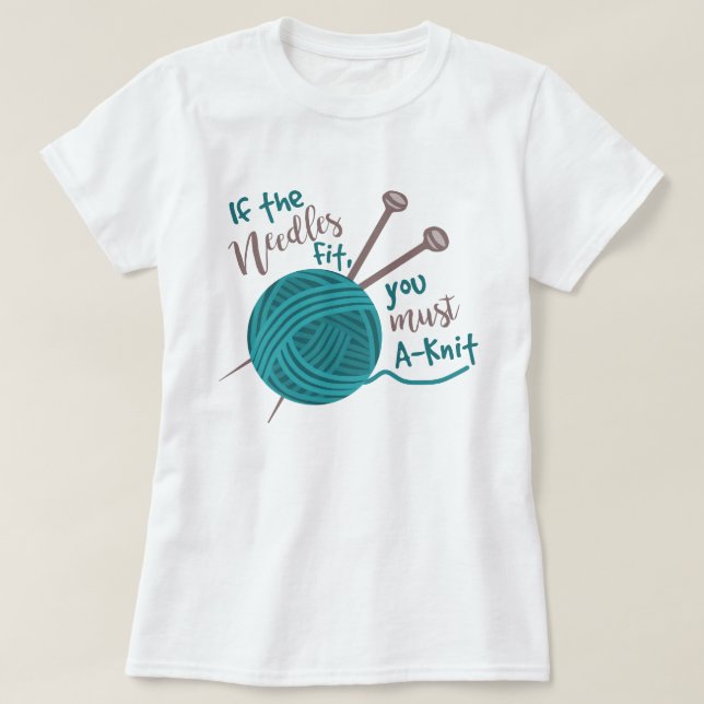 Funny Knitting Needles Yarn Knitter Humour T-Shirt (Design Front)