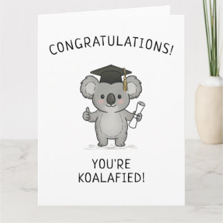 Funny Koala Graduation Pun New Grad Punny Greeting Card