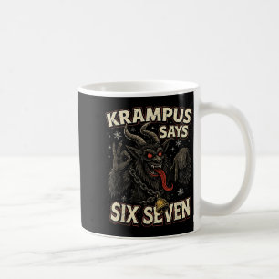 Funny Krampus Says Six Seven 6 7 Meme Christmas Ho Coffee Mug