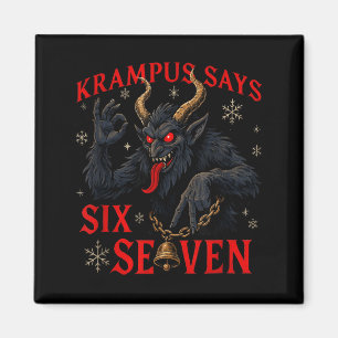 Funny Krampus Says Six Seven 6 7 Meme Christmas Xm Magnet