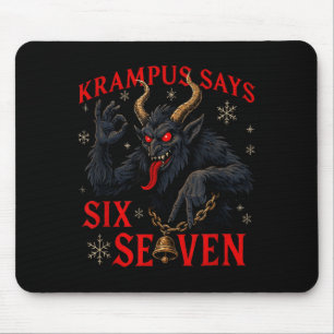 Funny Krampus Says Six Seven 6 7 Meme Christmas Xm Mouse Pad