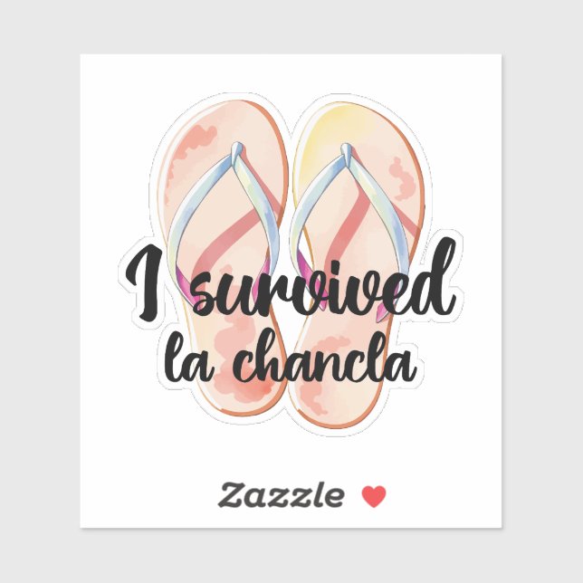 Funny La Chancla Survivor  (Sheet)