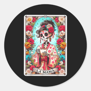 Funny la mama tarot card mexican skeleton mama classic round sticker