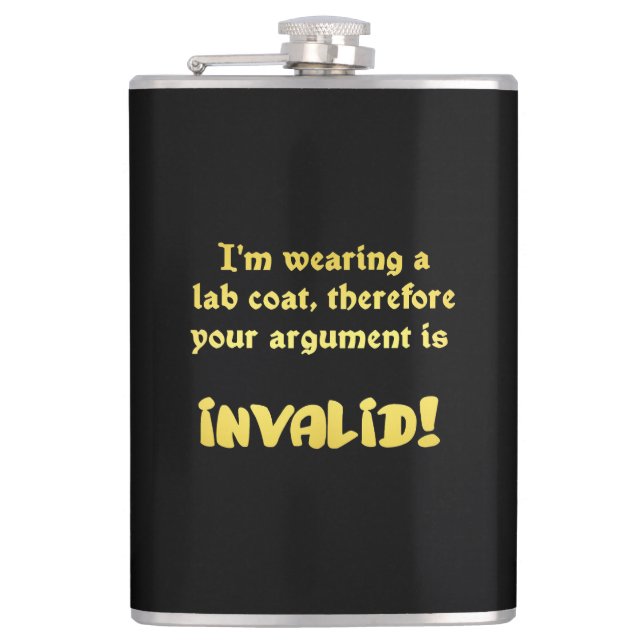 Funny Lab Coat Logic: The Ultimate Argument Ender Hip Flask (Front)