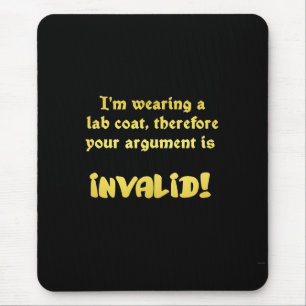 Funny Lab Coat Logic: The Ultimate Argument Ender Mouse Pad