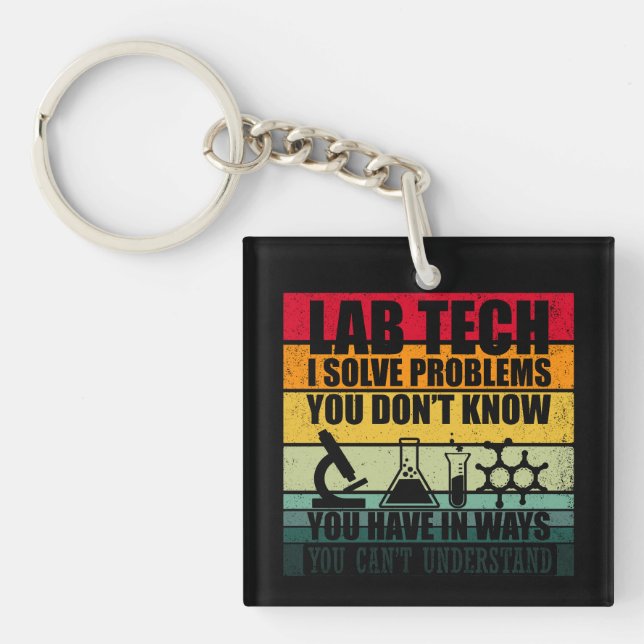 Funny lab tech quotes laboratory technician humour keychain (Front)