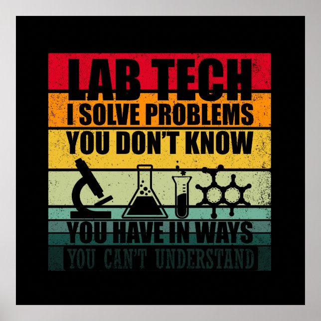 Funny lab tech quotes laboratory technician humour poster (Front)