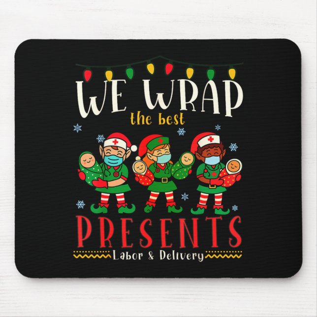 Funny Labor And Delivery Nurse Christmas Design  Mouse Pad (Front)
