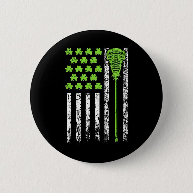 Funny Lacrosse American Flag St Patrick Day For Me 2 Inch Round Button (Front)