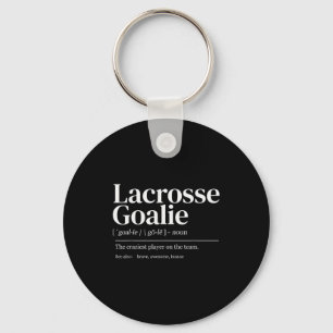 Funny Lacrosse Goalie Quote Definition Men Woman K Keychain