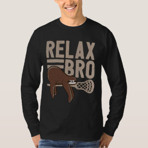 Funny Lacrosse Saying I Relax Sloth T-Shirt