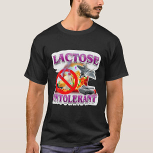 Funny Lactose Humour Meme Tolerant Explosion T-Shirt