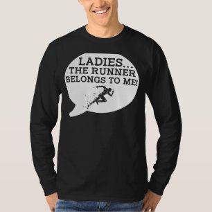 Funny Ladies Belongs to Me Runner Tee - Claim Your