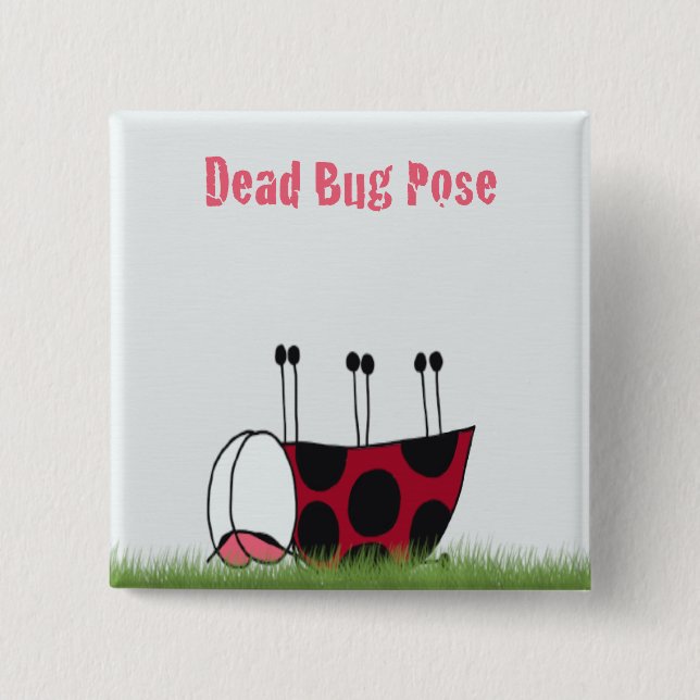 Funny Ladybug Dead Bug Yoga Pose 2 Inch Square Button (Front)