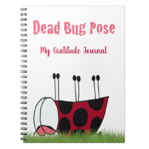 Funny Ladybug Dead Bug Yoga Pose Notebook
