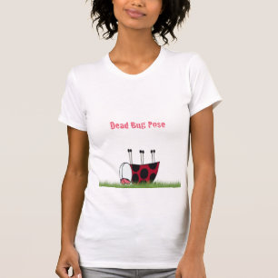 Funny Ladybug Dead Bug Yoga Pose T-Shirt