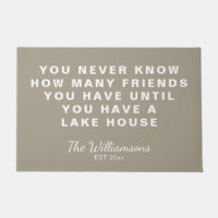 Funny Lake House Friends Quote Personalized Taupe