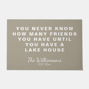 Funny Lake House Friends Quote Personalized Taupe Doormat