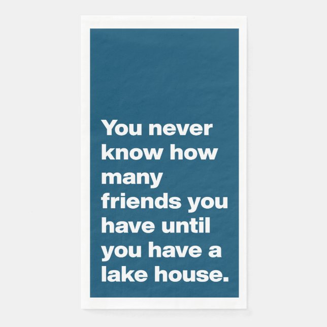 Funny Lake House Friends Quote Typography Blue  Napkin (Front)
