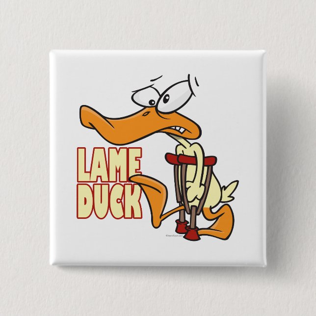 funny lame duck cartoon 2 inch square button (Front)