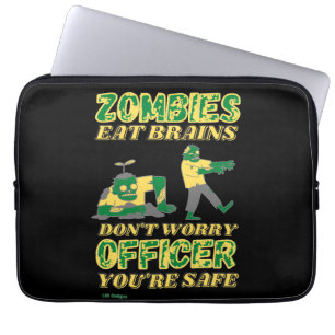 funny laptop sleeve   "ZOMBIES EAT BRAINS..."
