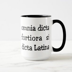 Funny Latin phrase, slogan Mug