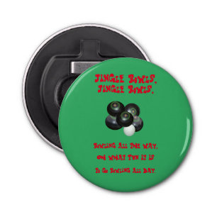 Funny Lawn Bowls Christmas, Bottle Opener