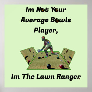 Funny Lawn Bowls Ranger, Poster