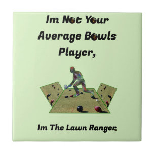Funny Lawn Bowls Ranger, Tile