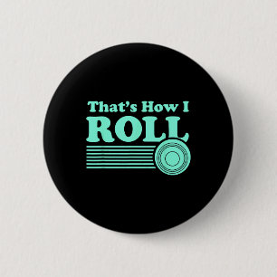 Funny Lawn Bowls Shirt For Men And Women Lawn Bowl 2 Inch Round Button