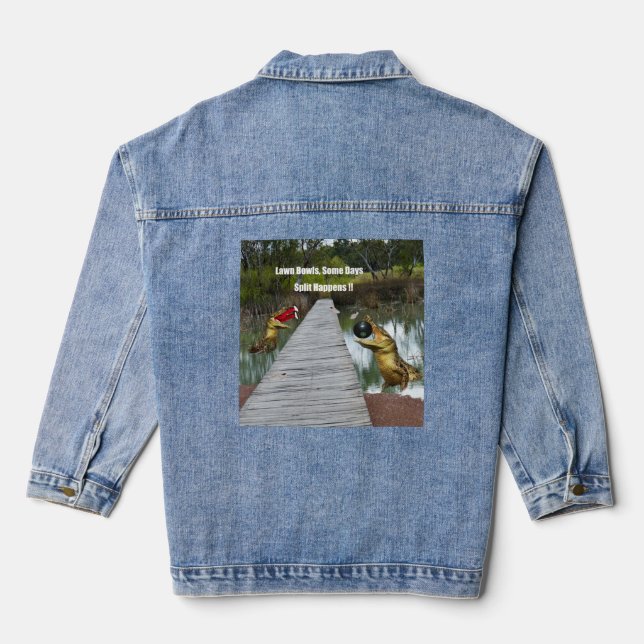 funny lawn bowls split happens, lady denim jacket (Back)